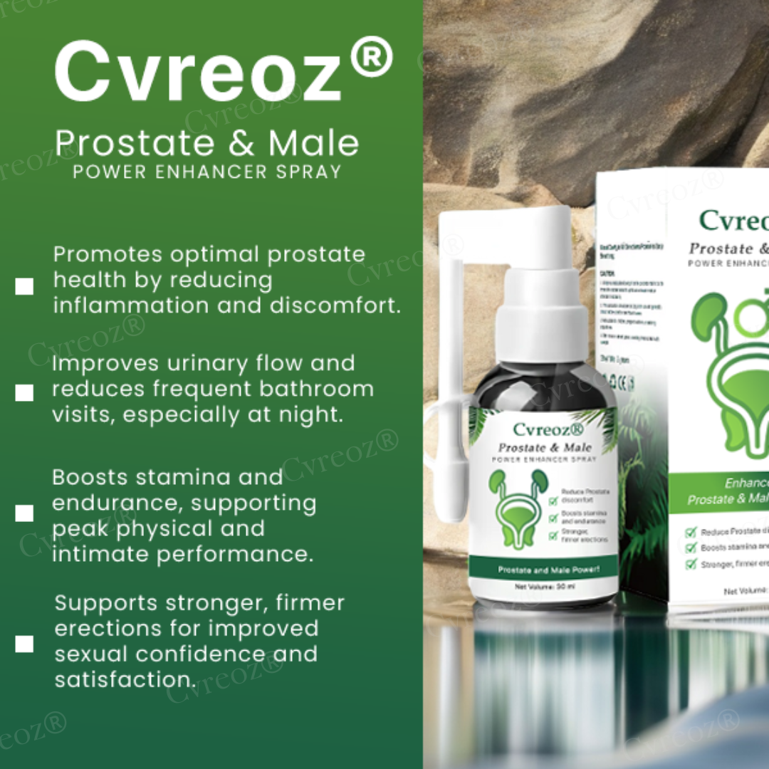 Cvreoz® Prostate & Male Power Enhancer Spray